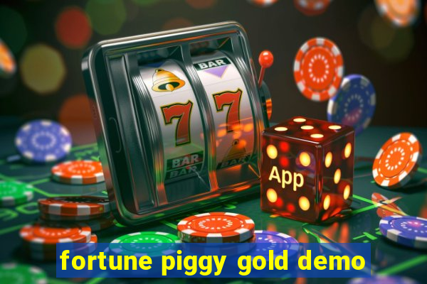 fortune piggy gold demo